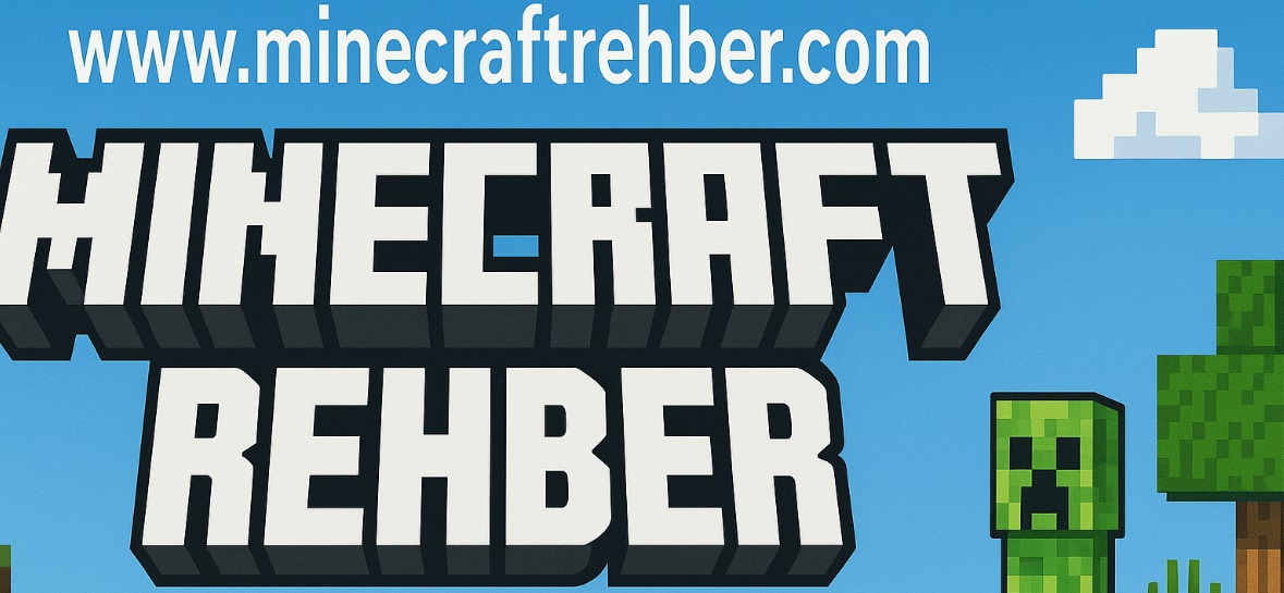 Minecraft Rehber