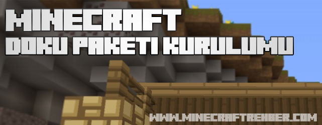 Minecraft Doku Paketi Kurulumu