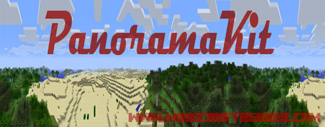 Minecraft Panorama Fotoğraf Modu (PanoramaKit) [1.5.2/1.6.2/1.6.4]